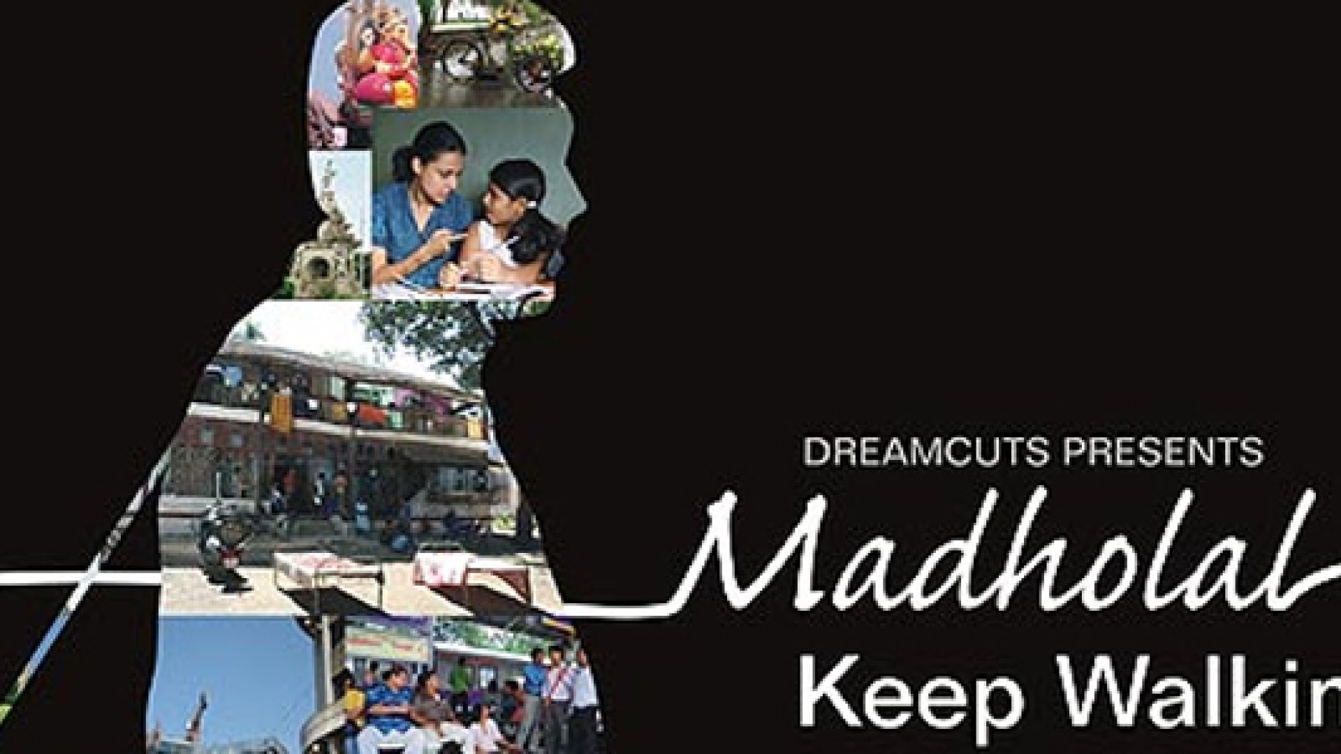 Madholal Keep Walking